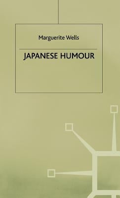 Japanese Humour by Wells, M.