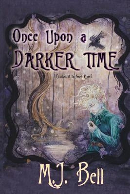 Once Upon a Darker Time by Keehn, Aria