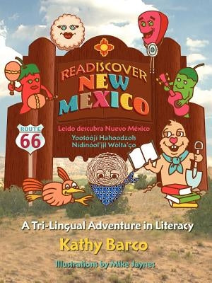 Readiscover New Mexico by Barco, Kathy