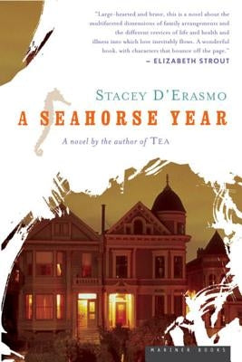 A Seahorse Year by D'Erasmo, Stacey