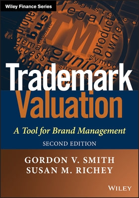 Trademark Valuation 2e by Smith