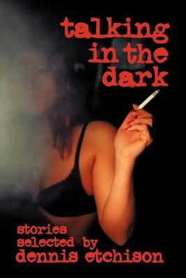 Talking In The Dark by Etchison, D.