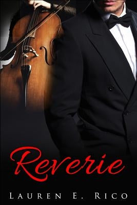 Reverie by Rico, Lauren E.