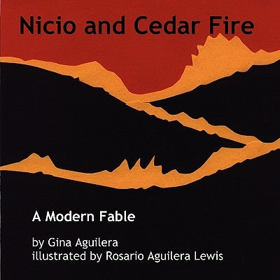 Nicio and Cedar Fire by Aguilera, Gina