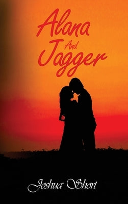 Alana And Jagger by Short, Joshua