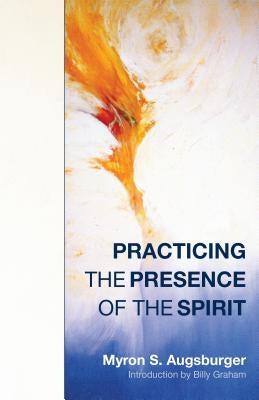 Practicing Presence of Spirit by Zimmerman, Earl