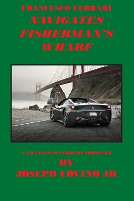 Francesco Ferrari Navigates Fisherman's Wharf by Covino, Joseph, Jr.