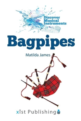 Bagpipes by James, Matilda