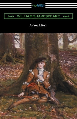 As You Like It by Shakespeare, William