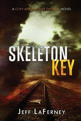 Skeleton Key by Laferney, Jeff