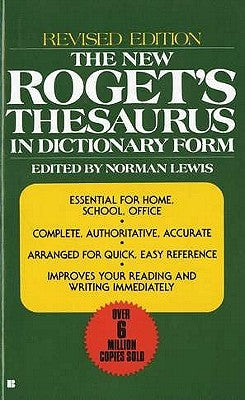 The New Roget's Thesaurus in Dictionary Form by American Heritage
