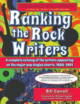 Ranking the Rock Writers by Carroll, Bill