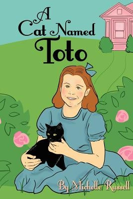 A Cat Named Toto by Russell, Michelle