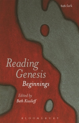 Reading Genesis by Kissileff, Beth