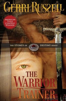 The Warrior Trainer by Russell, Gerri