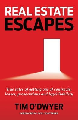 Real Estate Escapes by O'Dwyer, Tim