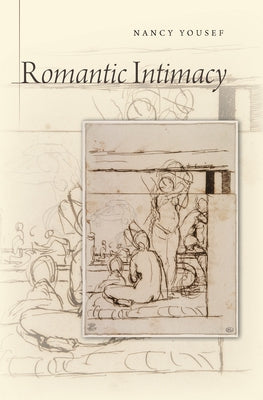Romantic Intimacy by Yousef, Nancy