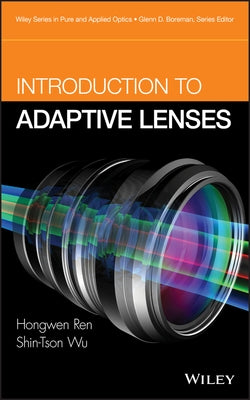 Adaptive Lenses by Wu, Shin-Tson
