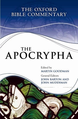 The Apocrypha by Goodman, Martin