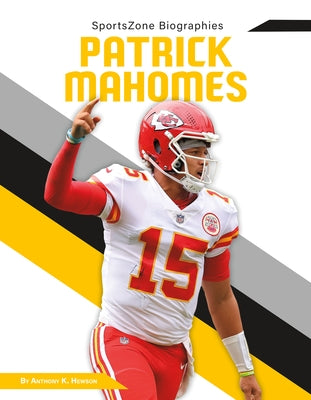 Patrick Mahomes by Hewson, Anthony K.