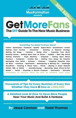 Get More Fans: The DIY Guide to the New Music Business (2021 Edition) by Cannon, Jesse