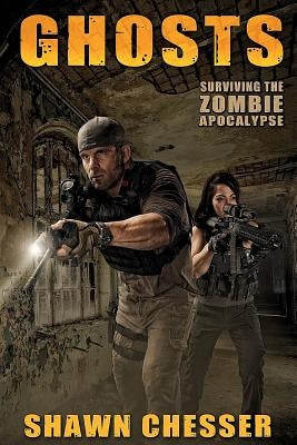 Ghosts: Surviving the Zombie Apocalypse by Happy, Monique