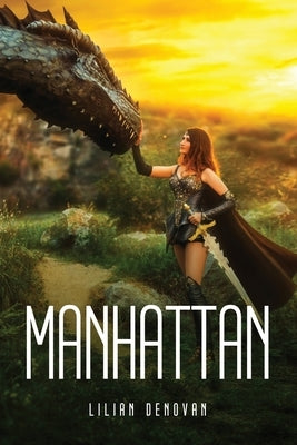 Manhattan by Lilian Denovan