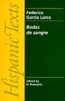 Bodas de Sangre by Lorca, Federico Garcia