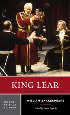 King Lear: A Norton Critical Edition by Shakespeare, William