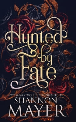 Hunted by Fate by Mayer, Shannon