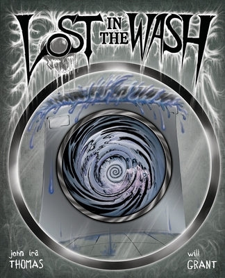 Lost in the Wash by Thomas, John IRA