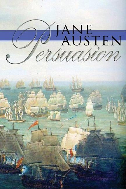 Persuasion by Austen, Jane