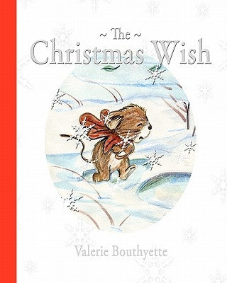 The Christmas Wish by Bouthyette, Valerie