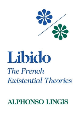 Libido by Lingis, Alphonso
