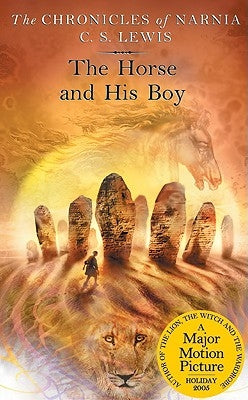 The Horse and His Boy by Lewis, C. S.