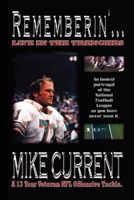 Rememberin' Life in the Trenches by Current, Mike