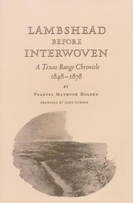 Lambshead Before Interwoven by Holden, Frances M.