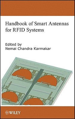 Handbook of Smart Antennas for Rfid Systems by Karmakar, Nemai Chandra