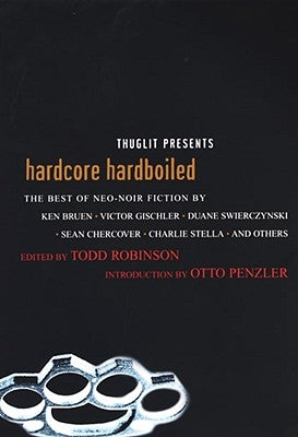 Hardcore Hardboiled by Robinson, Todd