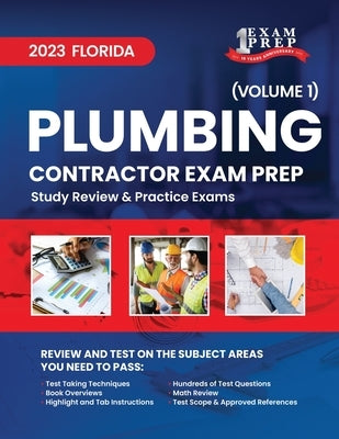 2023 Florida Plumbing Contractor Exam Prep: Volume 1: Study Review & Practice Exams by Inc, Upstryve