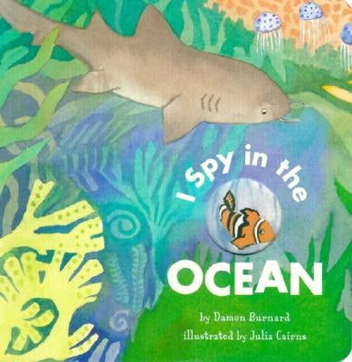 I Spy in the Ocean by Burnard, Damon