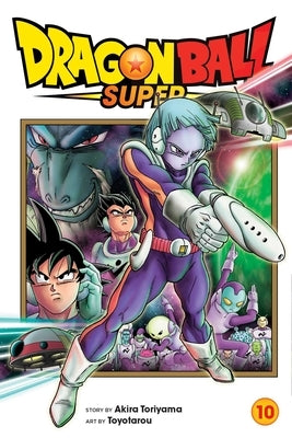 Dragon Ball Super, Vol. 10: Volume 10 by Toriyama, Akira