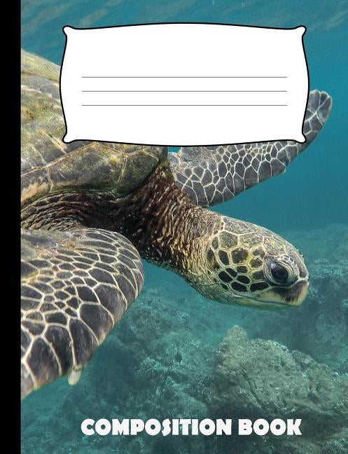 Composition Book: Tortoise Composition Notebook Wide Ruled by Publishing, Pinnacle Novelty