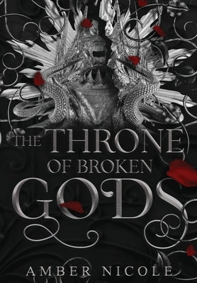 The Throne of Broken Gods by Nicole, Amber V.