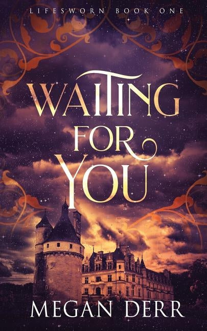 Waiting for You by Derr, Megan