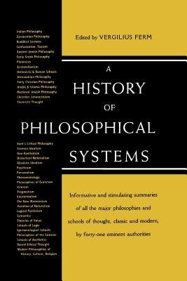 A History of Philosolphical Systems by Ferm, Vergilius