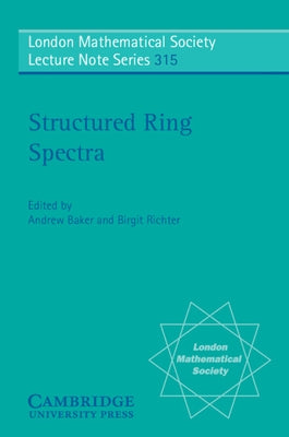 Structured Ring Spectra by Baker, Andrew