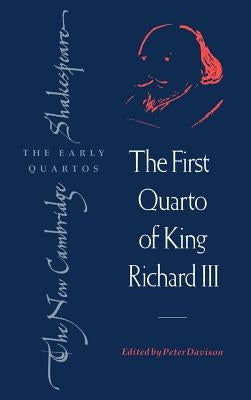 The First Quarto of King Richard III by Shakespeare, William
