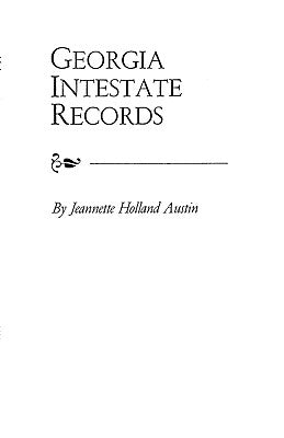 Georgia Intestate Records by Austin