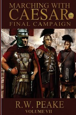 Marching With Caesar: Final Campaign by Hercules, Bz
